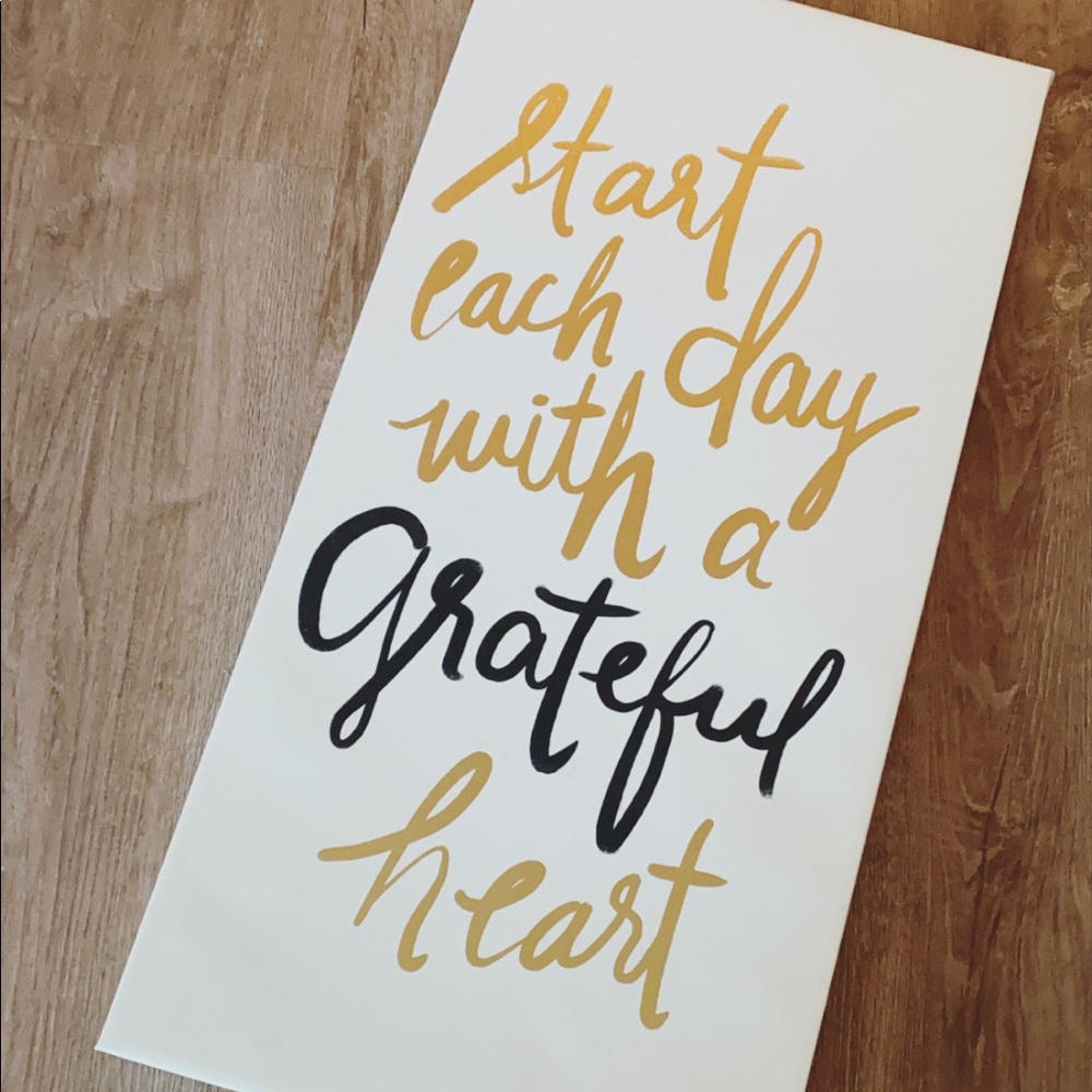 Start each day with a grateful heart